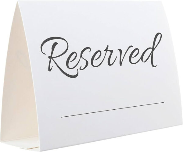 (Reserve Table Sign)